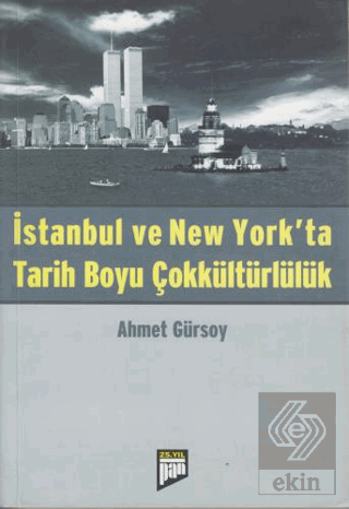 İstanbul ve New York'ta Tarih Boyu Çokkültürlülük