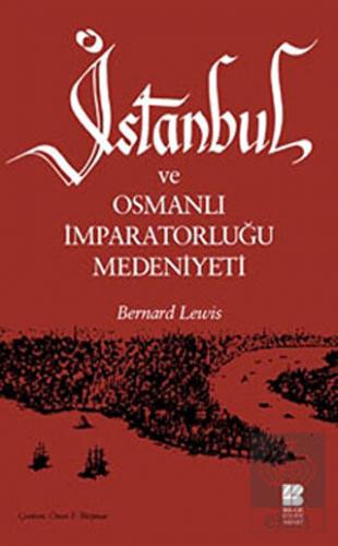 İstanbul ve Osmanlı İmparatorluğu Medeniyeti