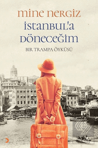 İstanbul\'a Döneceğim