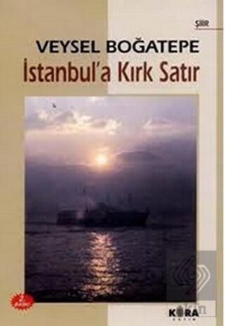 İstanbul\'a Kırk Satır