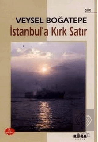 İstanbul'a Kırk Satır