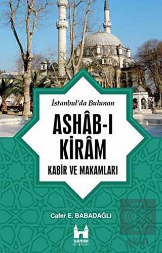 İstanbul\'da Bulunan Ashab-ı Kiram