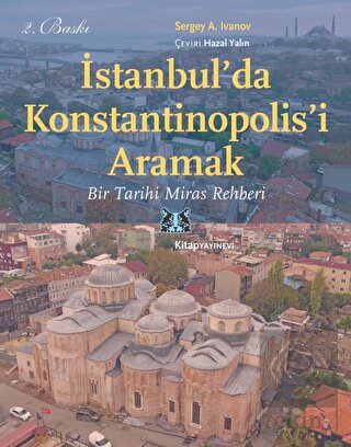 İstanbul'da Konstantinopolis'i Aramak