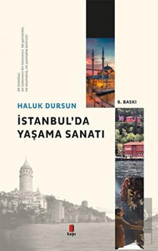 İstanbul\'da Yaşama Sanatı