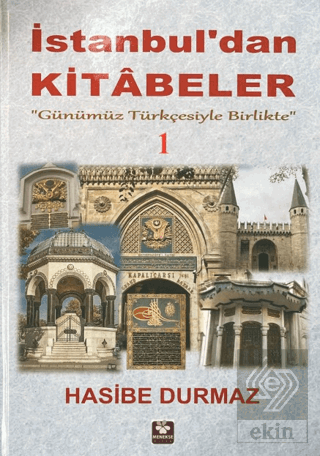 İstanbuldan Kitabeler - 1