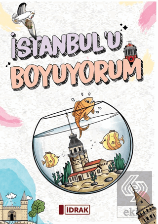 İstanbulu Boyuyorum