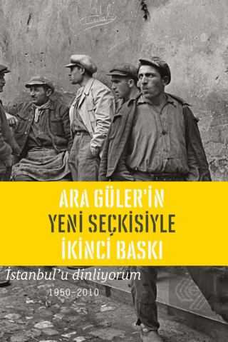 İstanbulu Dinliyorum 1950-2010