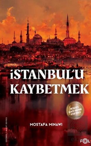 İstanbul'u Kaybetmek