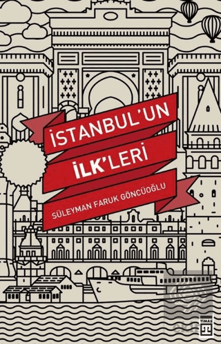 İstanbul'un İlk'leri