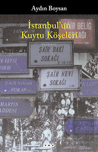 İstanbul\'un Kuytu Köşeleri