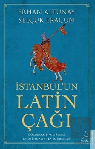 İstanbul\'un Latin Çağı