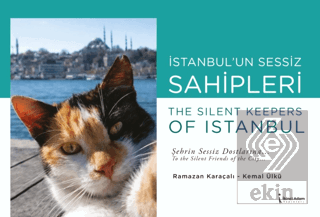 İstanbul'un Sessiz Sahipleri
