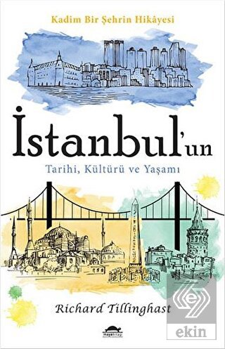İstanbul\'un Tarihi, Kültürü ve Yaşamı