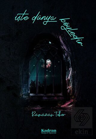 İşte Dünya Böyledir