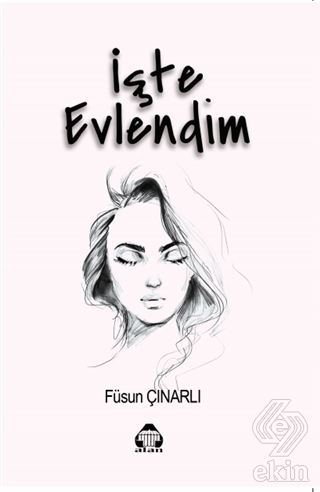 İşte Evlendim