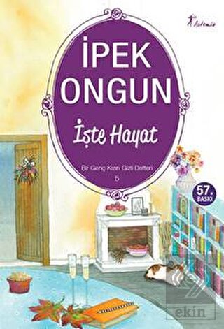 İşte Hayat - Bir Genç Kızın Gizli Defteri 5