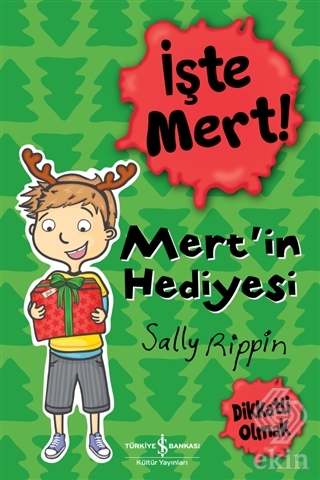 İşte Mert! - Mert'in Hediyesi - Dikkatli Olmak
