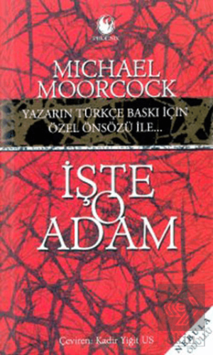 İşte O Adam