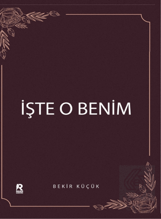 İşte O Benim
