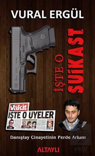 İşte O Suikast