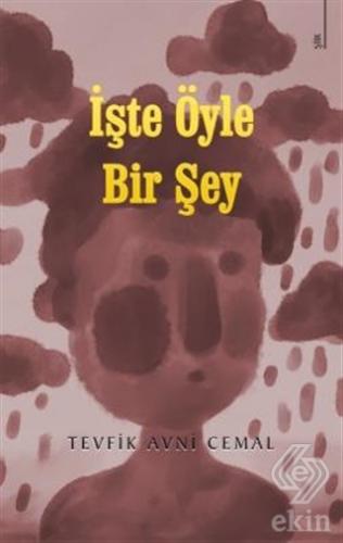 İşte Öyle Bir Şey