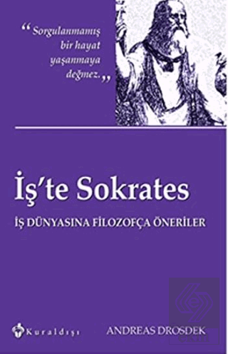 İş\'te Sokrates