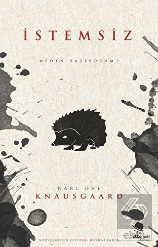 İstemsiz - Neden Yazıyorum?