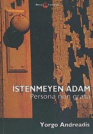 İstenmeyen Adam Persona Non Grata