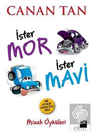 İster Mor İster Mavi