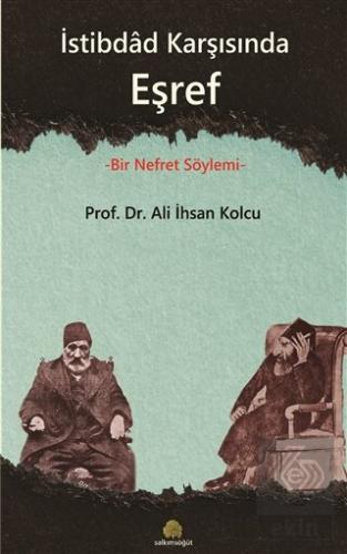 İstibdad Karşısında Eşref