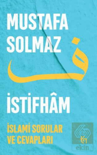 İstifham I – İslami Sorular ve Cevapları