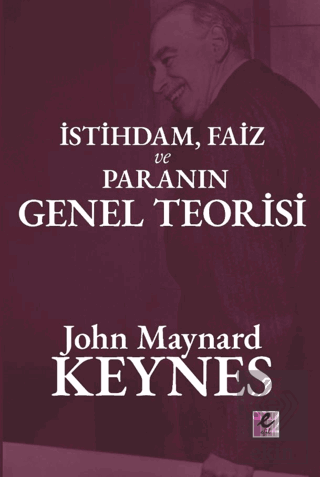 İstihdam, Faiz ve Para Genel Teorisi