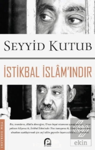 İstikbal İslam\'ındır