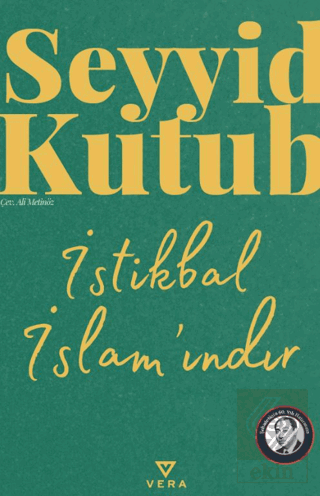 İstikbal İslamındır