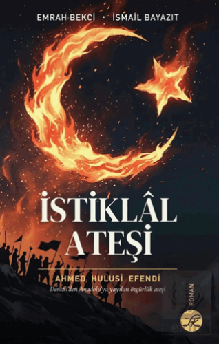 İstiklâl Ateşi