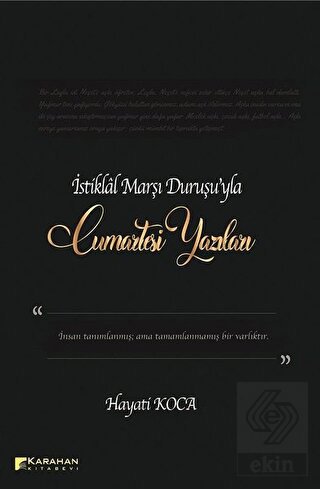 İstiklal Marşı Duruşu'yla Cumartesi Yazıları