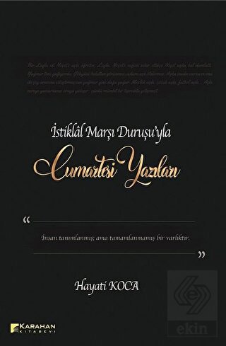 İstiklal Marşı Duruşu'yla Cumartesi Yazıları