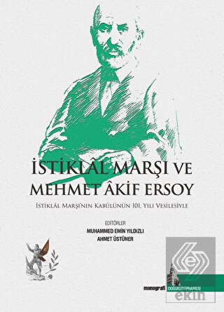 İstiklal Marşı ve Mehmet Akif Ersoy