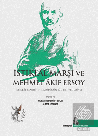 İstiklal Marşı ve Mehmet Akif Ersoy
