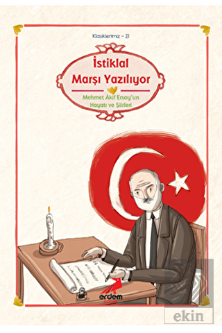İstiklal Marşı Yazılıyor