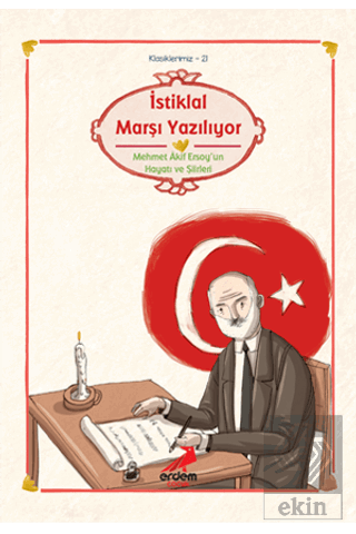 İstiklal Marşı Yazılıyor