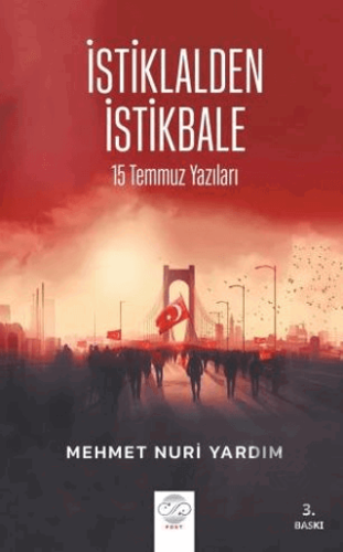 İstiklalden İstikbale Mehmet Nuri Yardım Post Yayınevi Satın Al - ekin