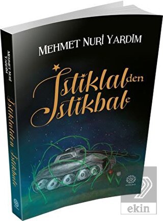 İstiklal\'den İstikbale