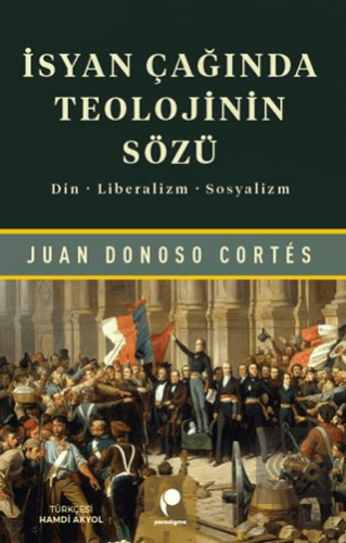 İsyan Çağında Teolojinin Sözü