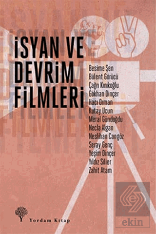 İsyan ve Devrim Filmleri