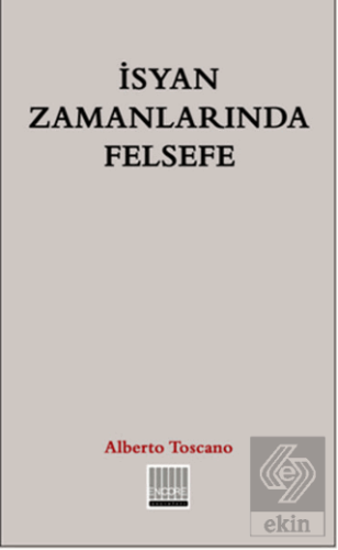 İsyan Zamanlarında Felsefe