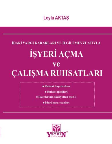 İşyeri Açma ve Çalışma Ruhsatları