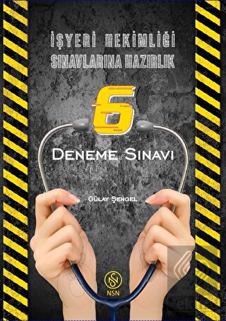 İşyeri Hekimliği Sınavlarına Hazırlık 6 Deneme Sın
