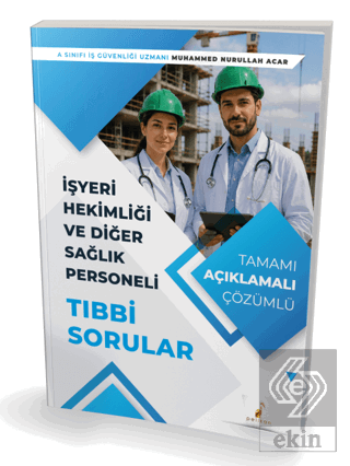 İşyeri Hekimliği ve Diğer Sağlık Personeli Tıbbi Sorular Muhammed Nuru