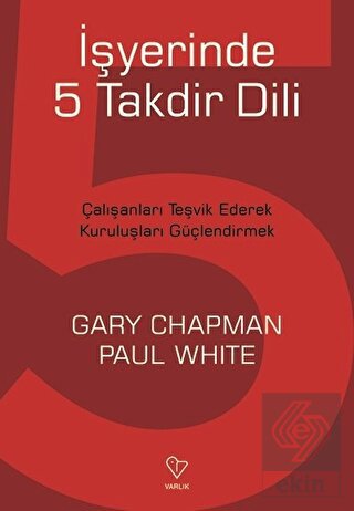 İşyerinde 5 Takdir Dili